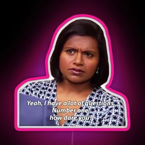 Number One How Dare You RGB Neon Sign