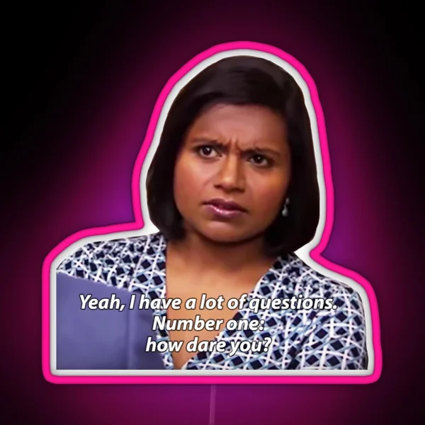Number One How Dare You RGB Neon Sign