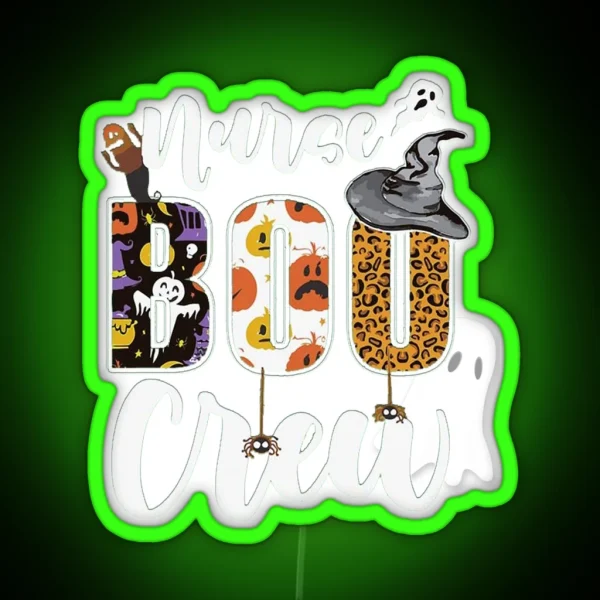 Nurse Boo Crew RGB Neon Sign