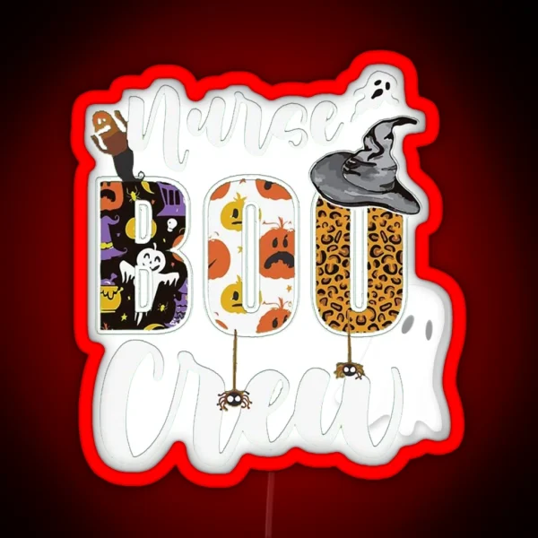 Nurse Boo Crew RGB Neon Sign