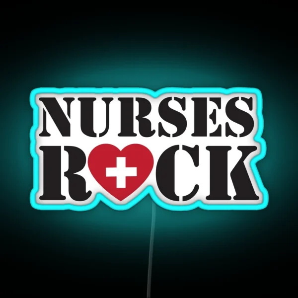 Nurses Rock RGB Neon Sign