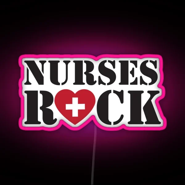 Nurses Rock RGB Neon Sign