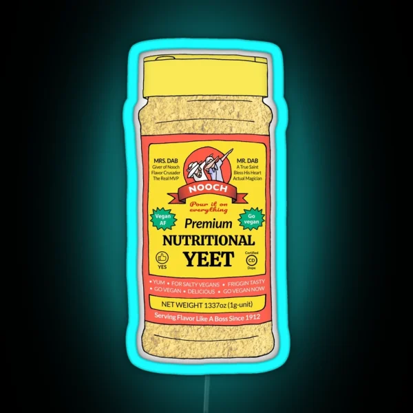 Nutritional Yeet RGB Neon Sign