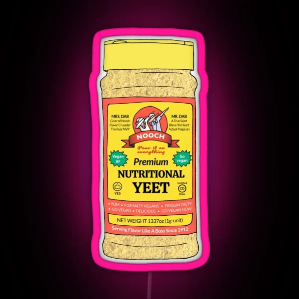 Nutritional Yeet RGB Neon Sign
