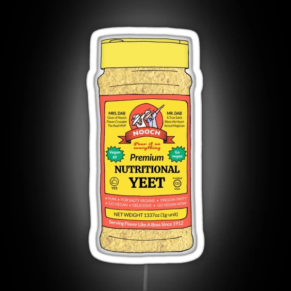 Nutritional Yeet RGB Neon Sign