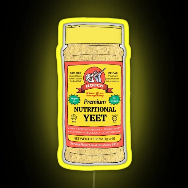 Nutritional Yeet RGB Neon Sign