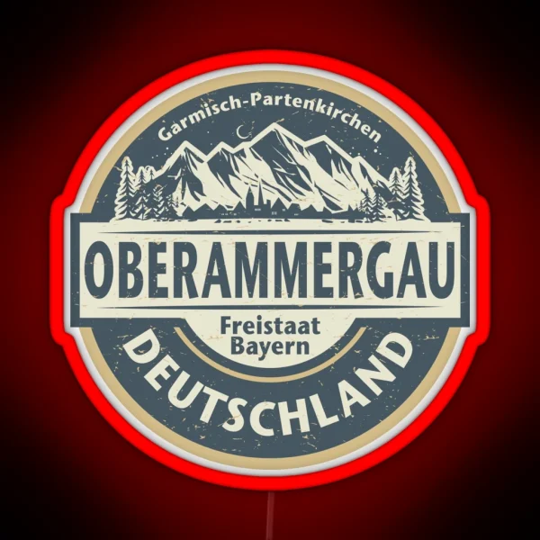 Oberammergau Bavaria Germany RGB Neon Sign