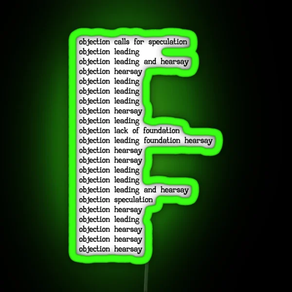Objection Hearsay Leading RGB Neon Sign