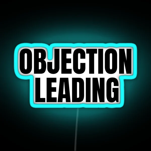 Objection Leading Courthouse Saying RGB Neon Sign