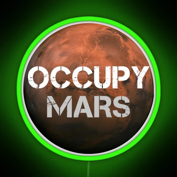 Occupy Mars RGB Neon Sign