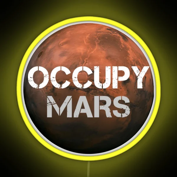 Occupy Mars RGB Neon Sign