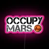 Neon sign reads 'Occupy Mars' in bold, colorful RGB letters.