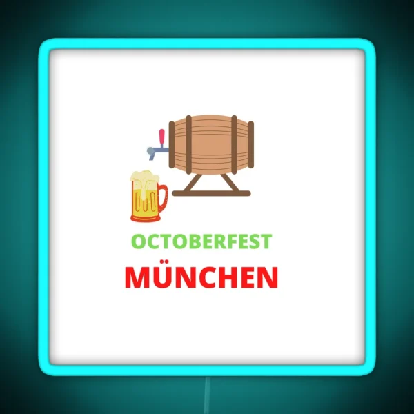 OCTOBERFEST MUNHEN RGB Neon Sign