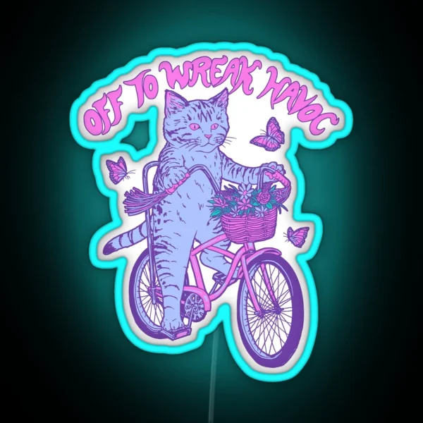 Off To Wreak Havoc RGB Neon Sign
