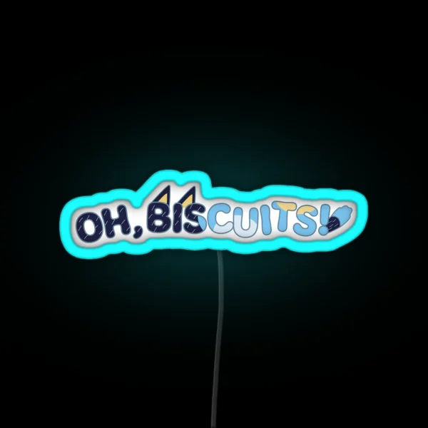 Oh Biscuits RGB Neon Sign