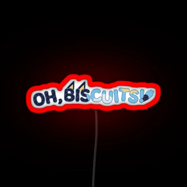 Oh Biscuits RGB Neon Sign