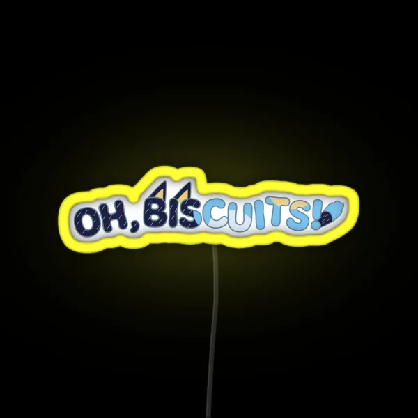 Oh Biscuits RGB Neon Sign
