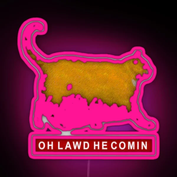 Oh Lawd He Comin Chonk Chart Meme RGB Neon Sign