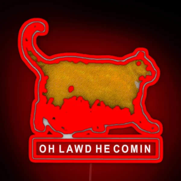 Oh Lawd He Comin Chonk Chart Meme RGB Neon Sign