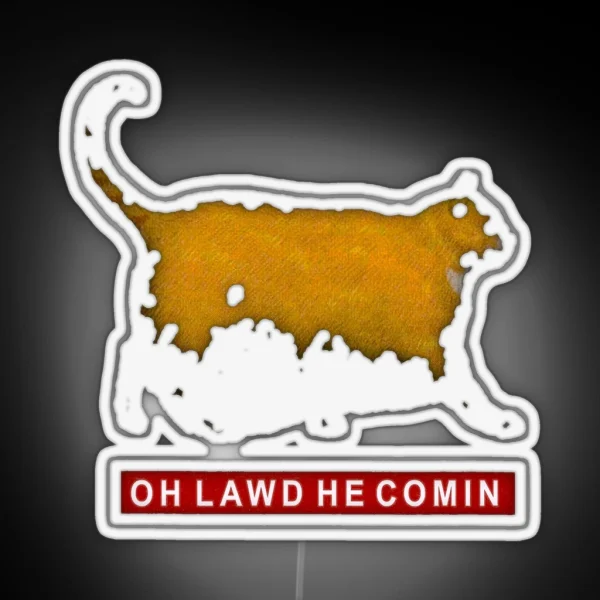 Oh Lawd He Comin Chonk Chart Meme RGB Neon Sign
