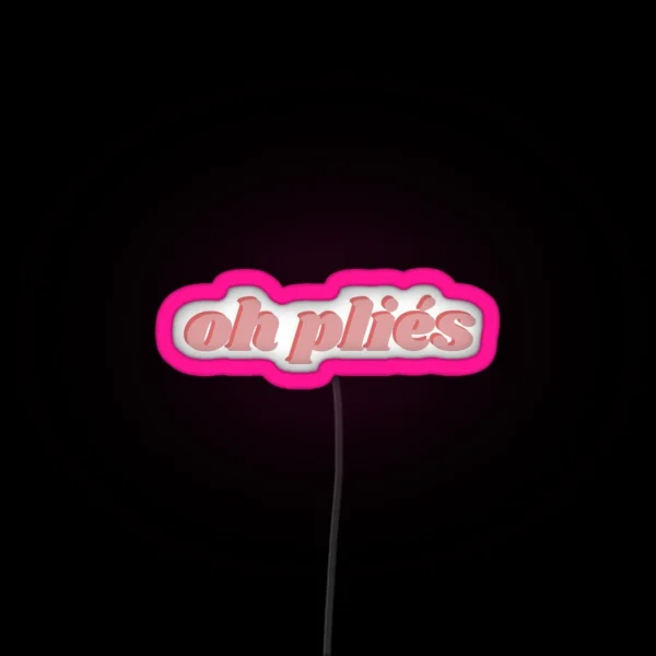 Oh Plies RGB Neon Sign