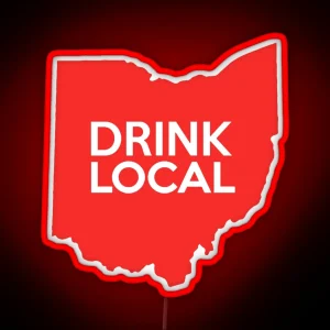 Ohio Drink Local OH Red RGB Neon Sign