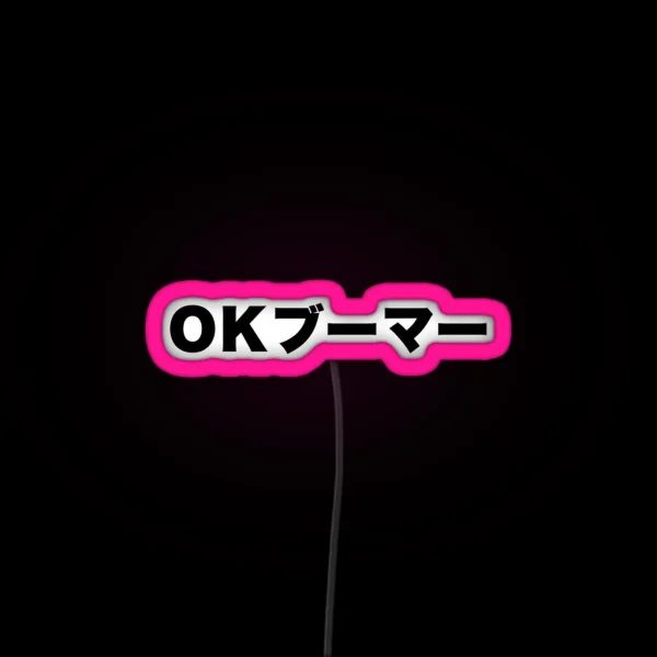 OK Boomer Japanese RGB Neon Sign