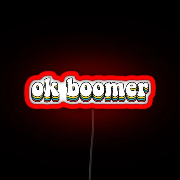 OK Boomer RGB Neon Sign