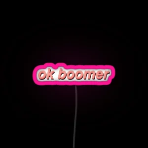 Ok Boomer RGB Neon Sign