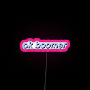 Ok Boomer RGB Neon Sign