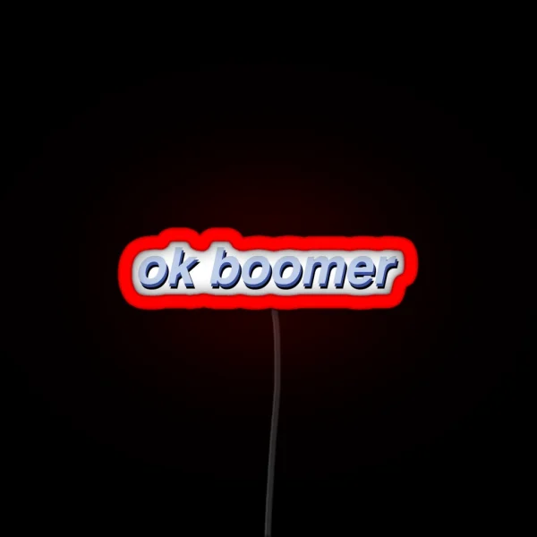 Ok Boomer RGB Neon Sign