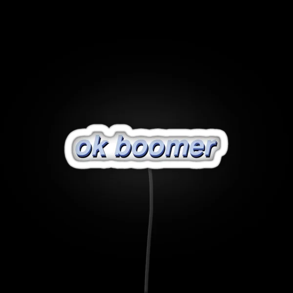Ok Boomer RGB Neon Sign