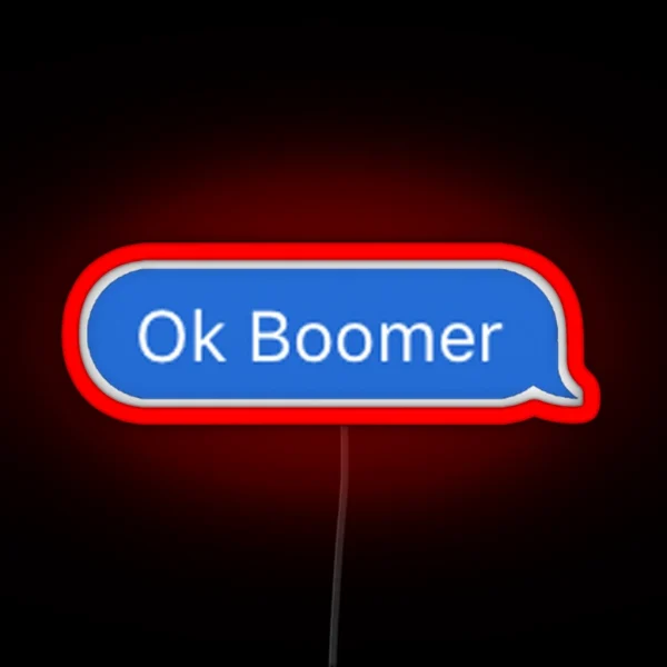 OK Boomer RGB Neon Sign