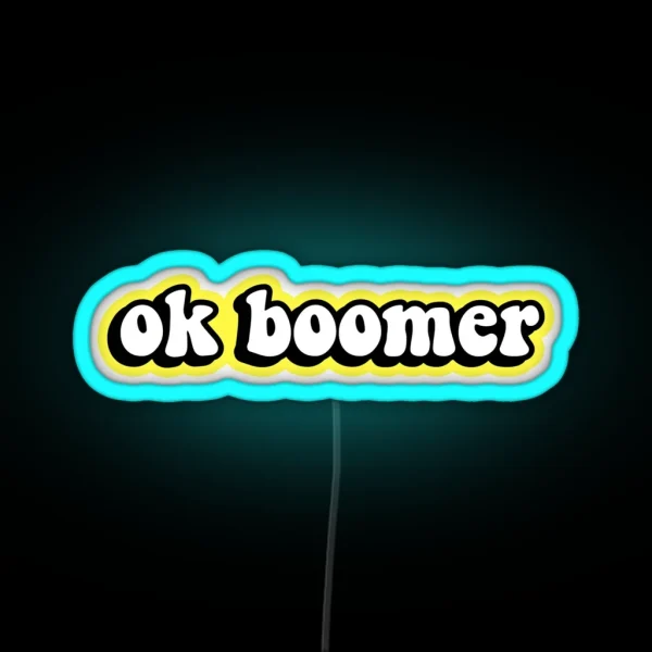 Ok Boomer Yellow RGB Neon Sign