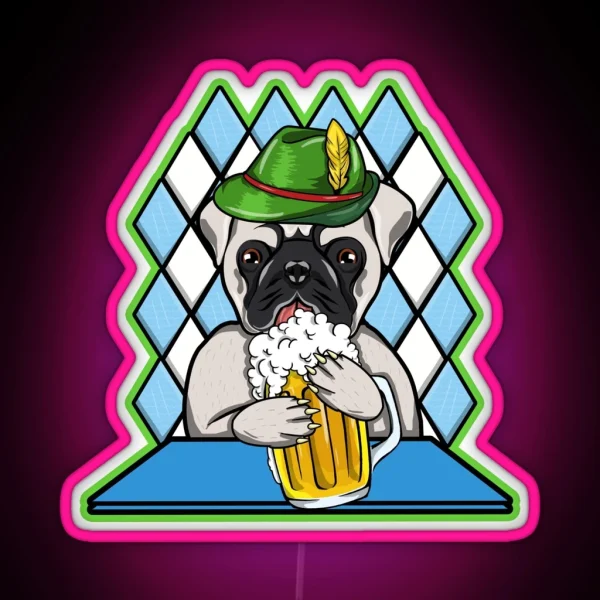 Oktoberfest Beer Drinking Pug Dog Pugtoberfest RGB Neon Sign