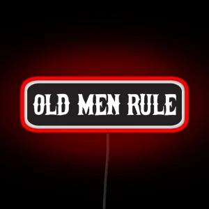 Old Man Rule Cool Motorcycle Or Funny Helmet Led And Bikers Gifts Led RGB Neon Sign