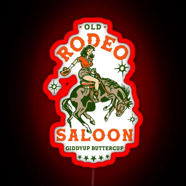 Old Rodeo Saloon Giddyup Buttercup Vintage RGB Neon Sign