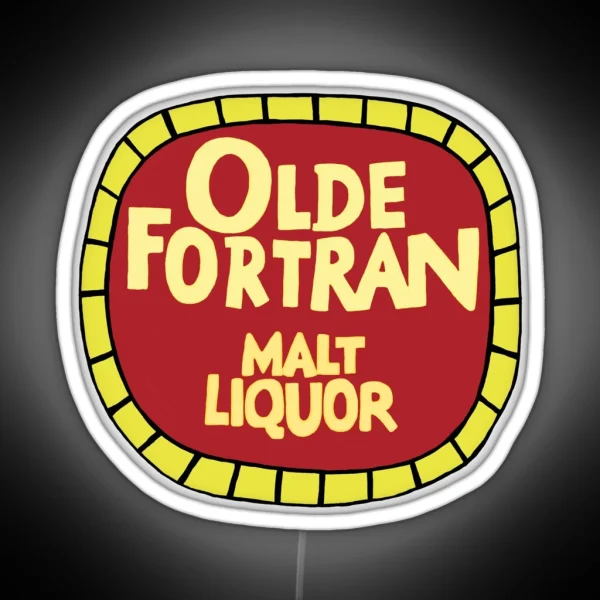 Olde Fortran Malt Liquor RGB Neon Sign
