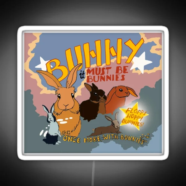 Once More With Bunnies RGB Neon Sign