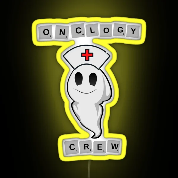Oncology Nurse Boo Crew RGB Neon Sign