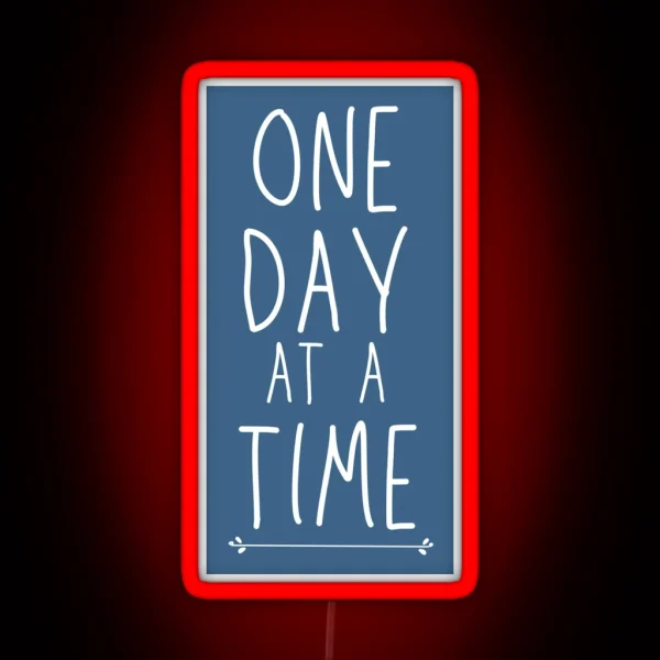 One Day At A Time AA Slogan RGB Neon Sign