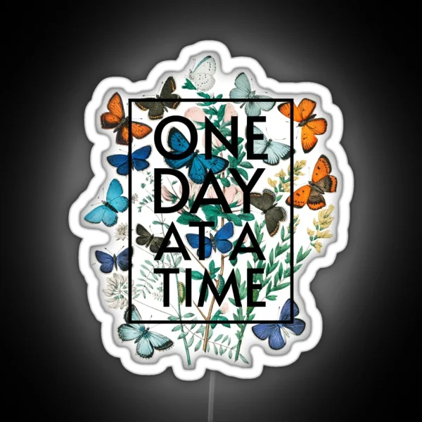 One Day At A Time Floral Butterflies RGB Neon Sign