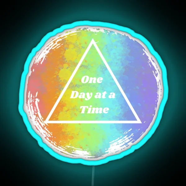 One Day At A Time RGB Neon Sign