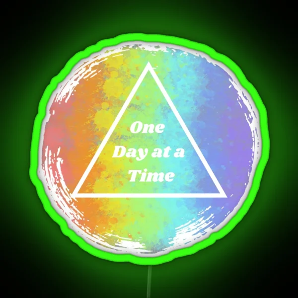 One Day At A Time RGB Neon Sign