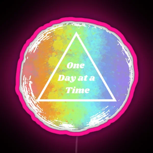 One Day At A Time RGB Neon Sign