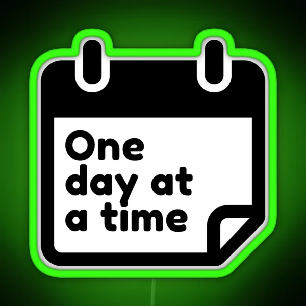 One Day At A Time RGB Neon Sign