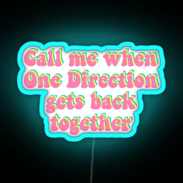 One Direction Reunion RGB Neon Sign