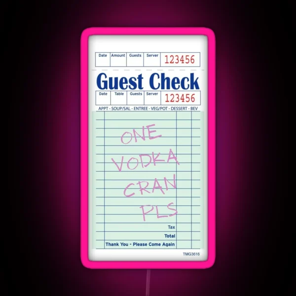 One Vodka Cran Pls Guest Check RGB Neon Sign