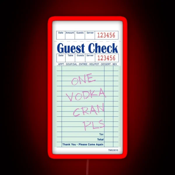 One Vodka Cran Pls Guest Check RGB Neon Sign