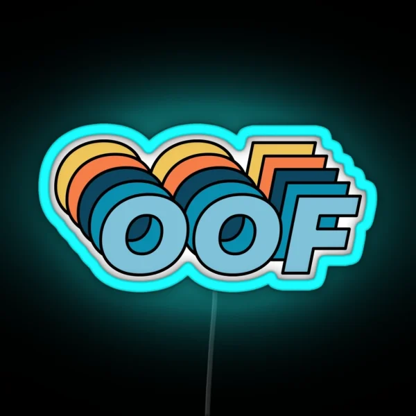 OOF RGB Neon Sign